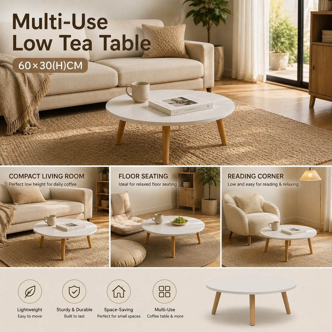 Low-Profile Round Tea Table - 60 cm Diameter x 30 cm High